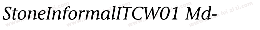StoneInformalITCW01 Md字体转换